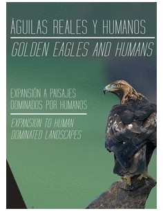 Águilas reales y humanos:...